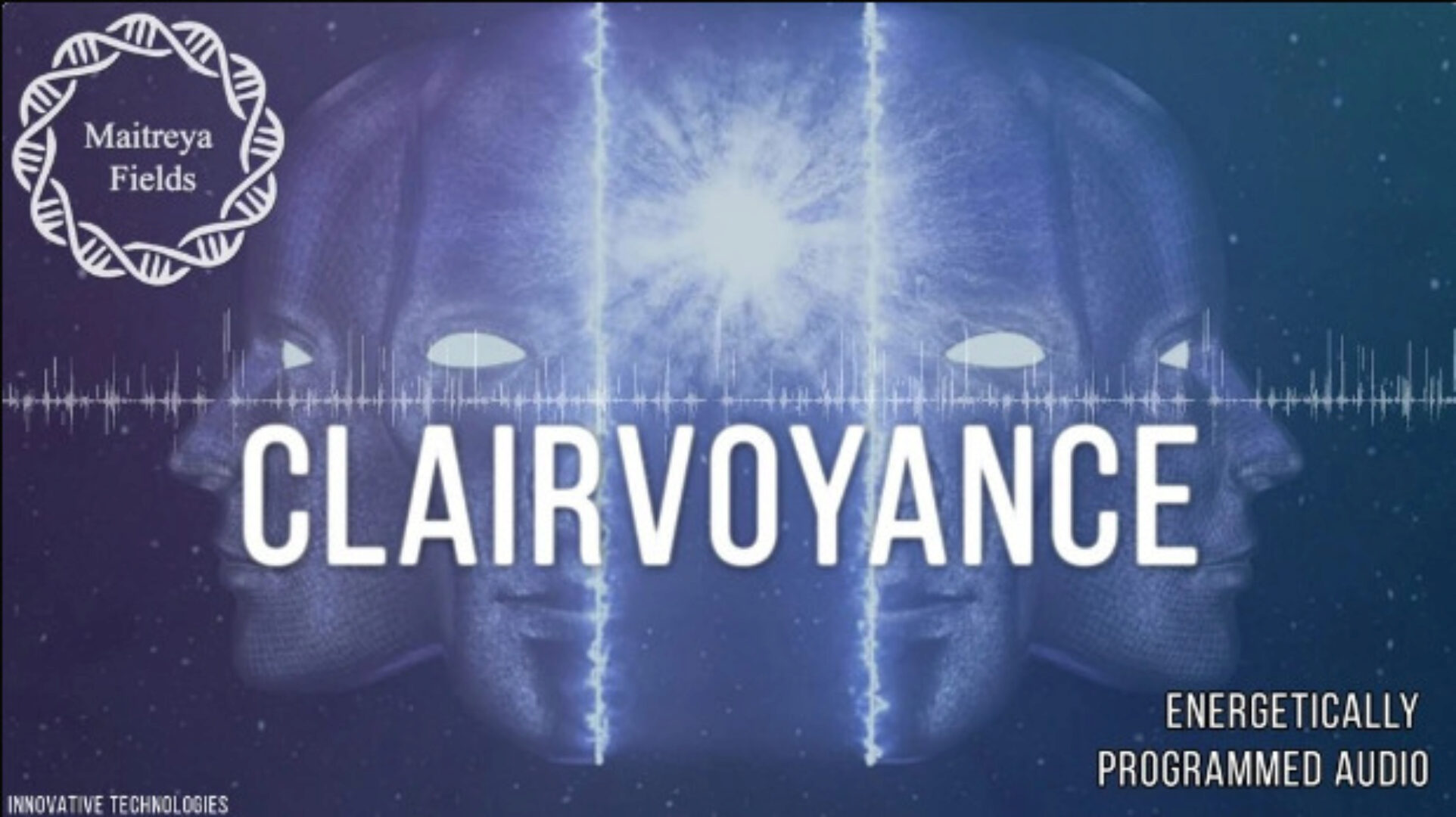[Maitreya Fields] Ясновидение