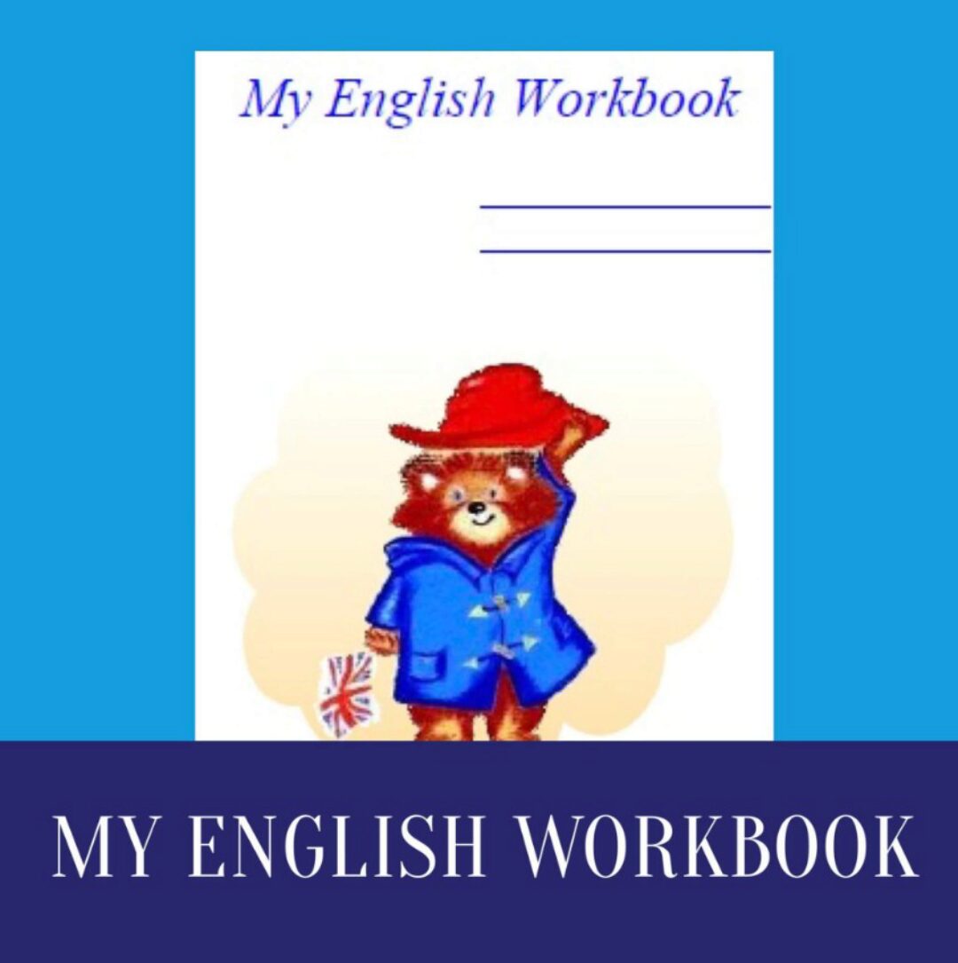 [English Club Paddington] Рабочая тетрадь My English Workbook