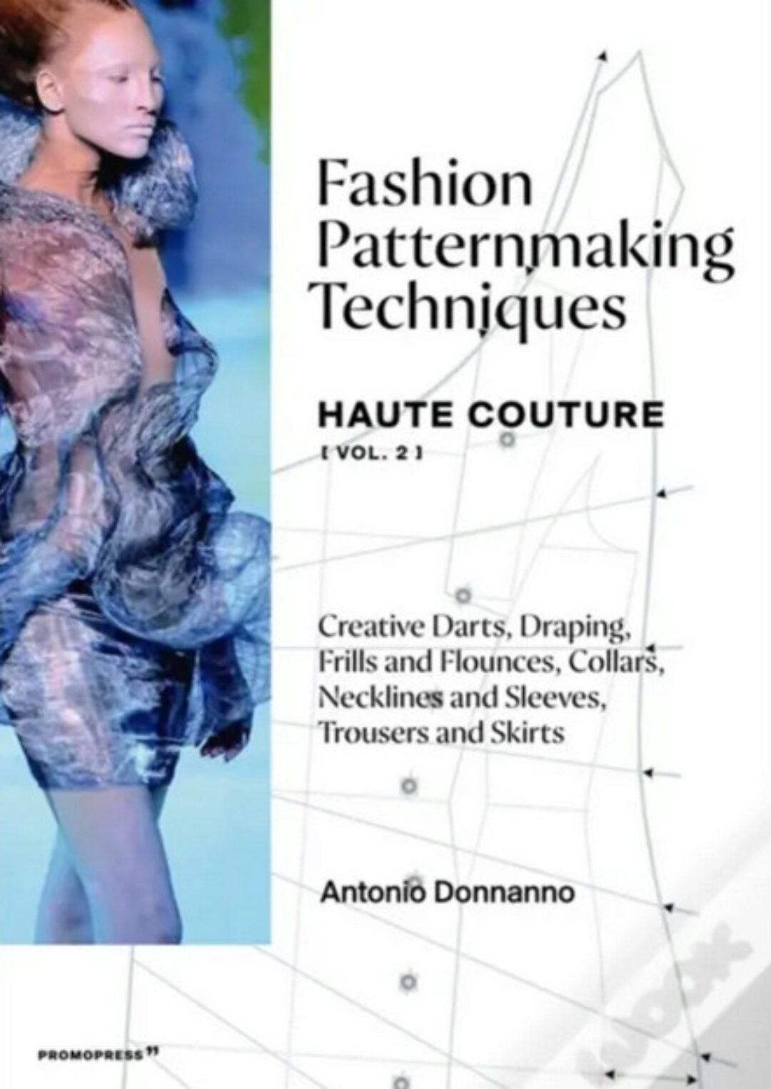 Техники создания выкроек: Haute Couture. Часть 2 (Антонио Доннанно, Antonio Donnanno)