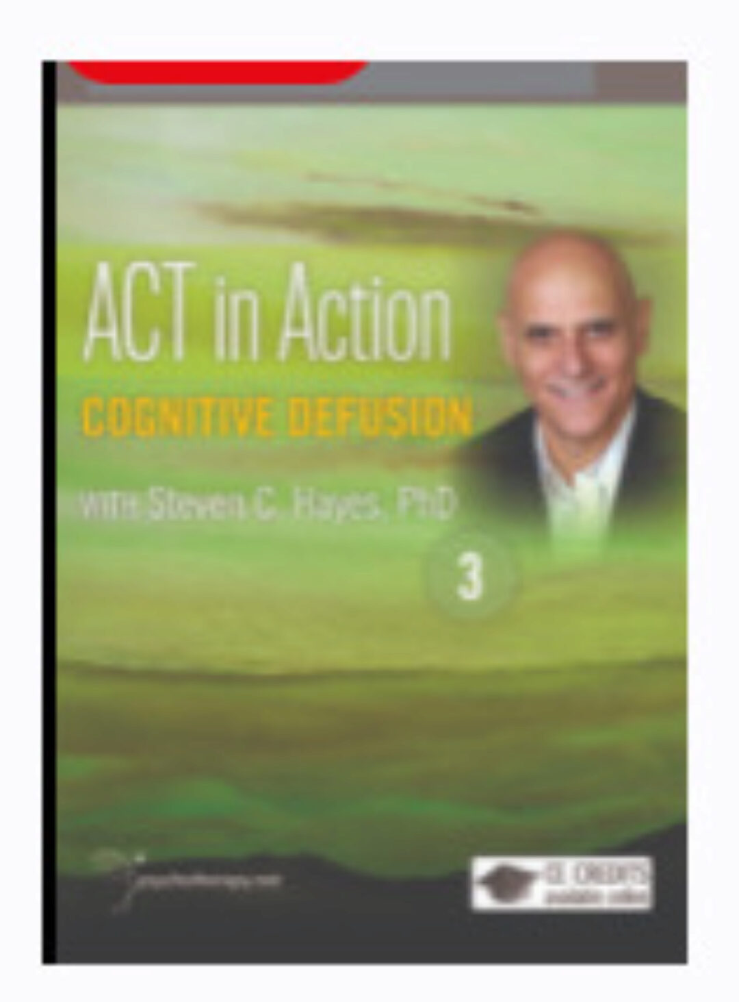 Терапия принятия и ответственности. Когнитивное разделение (Стивен Хейс)