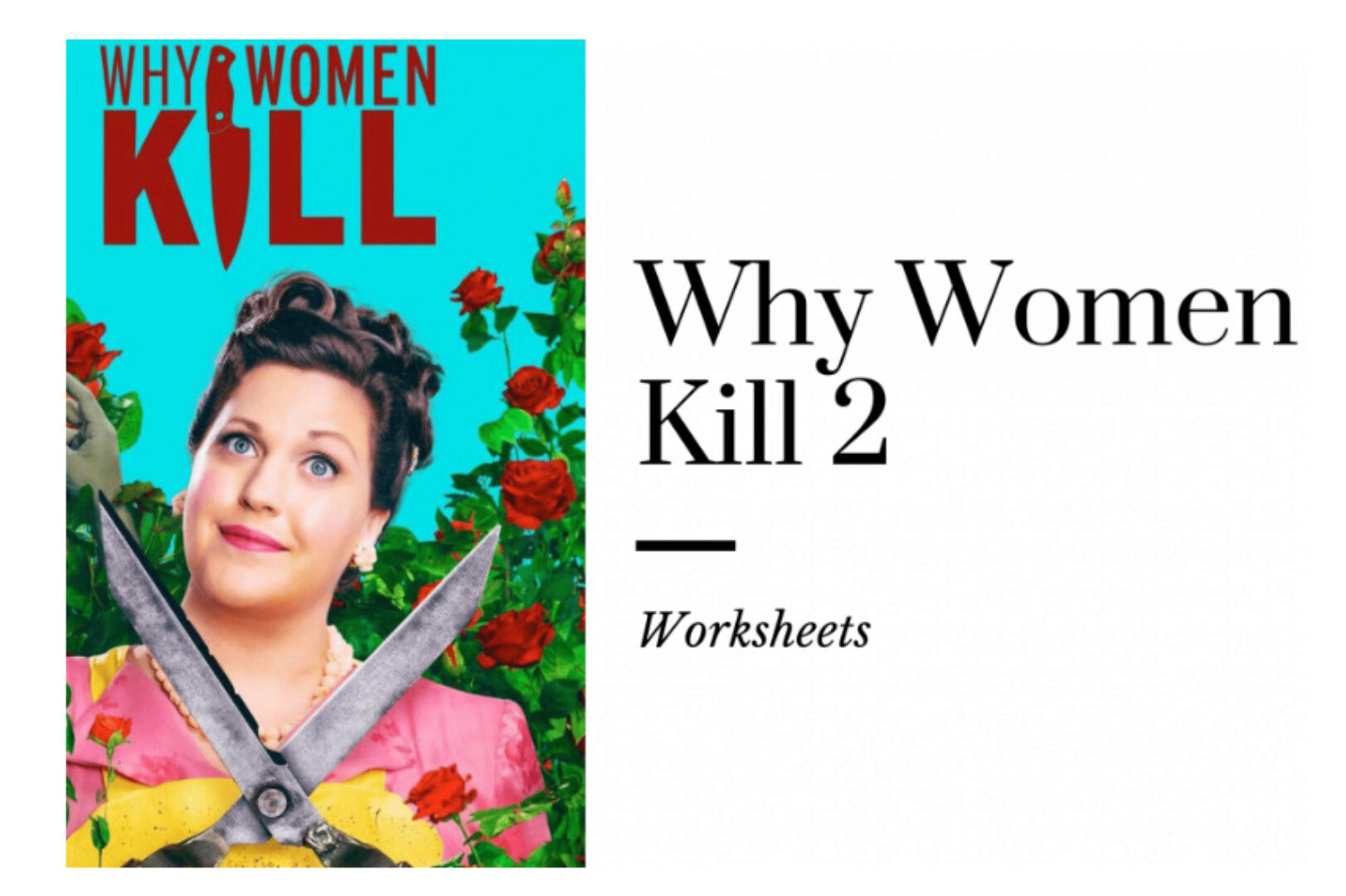 [Записки репетитора] Разработки к сериалу «Why Women Kill 2» (Ирина Кузнецова)