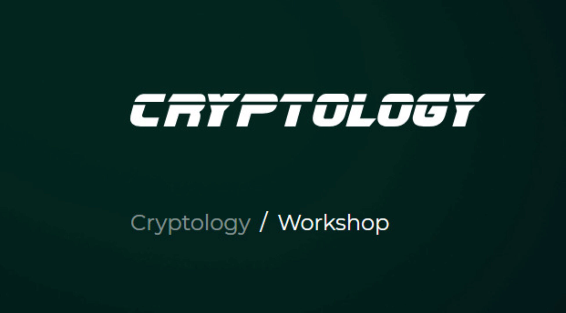 [Cryptology School] Cryptology WorkShop v3.0