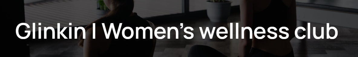 [Pro-Здоровье] Glinkin Women’s wellness club. Май 2025 (Ксения Глинкина)