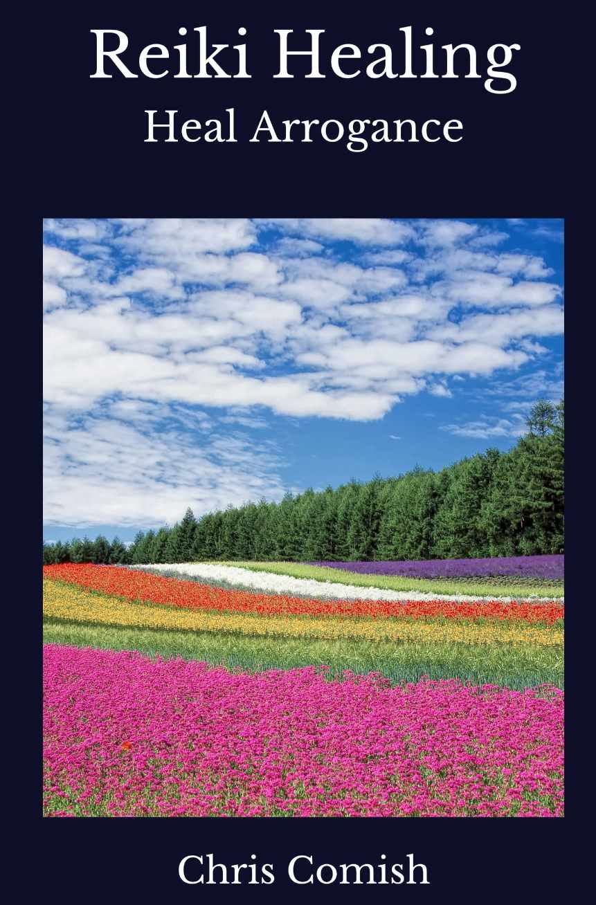Исцеление Рейки. Исцеление высокомерия (Chris Comish)