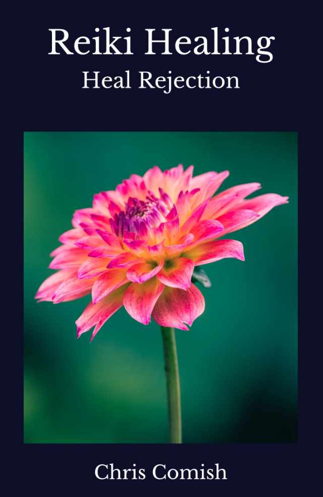 Исцеление Рейки. Исцеление отторжения (Chris Comish)