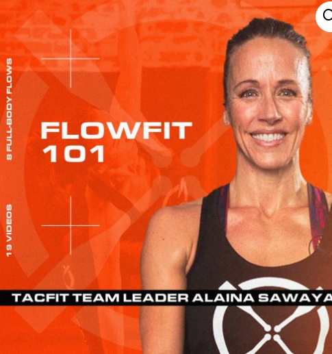 [TACFIT] FlowFit 101. Уникальная программа тренировки с собственным весом (Alaina Sawaya)